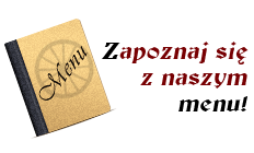 Zapoznaj się z naszym menu!
